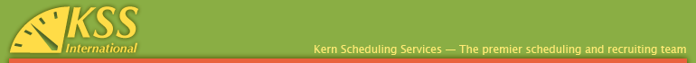 Kern Scheduling Services - The premier scheduling and recruiting team